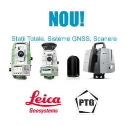Statii Totale, Sisteme GNSS, scanere Leica si accesorii